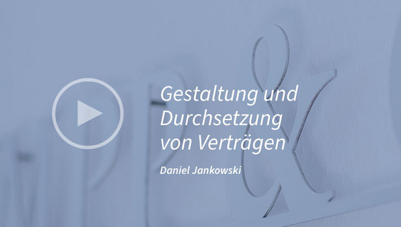 Erklärvideo zur Gestaltung und Durchsetzung von Verträgen